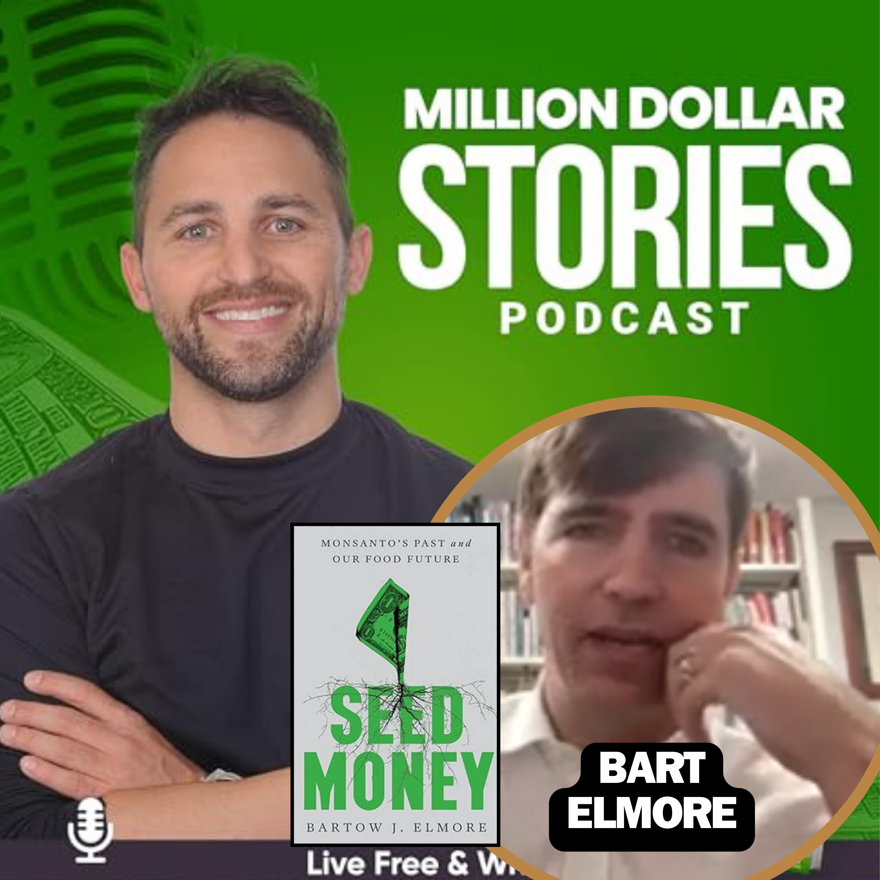 Bart Elmore – Author of “Seed Money”