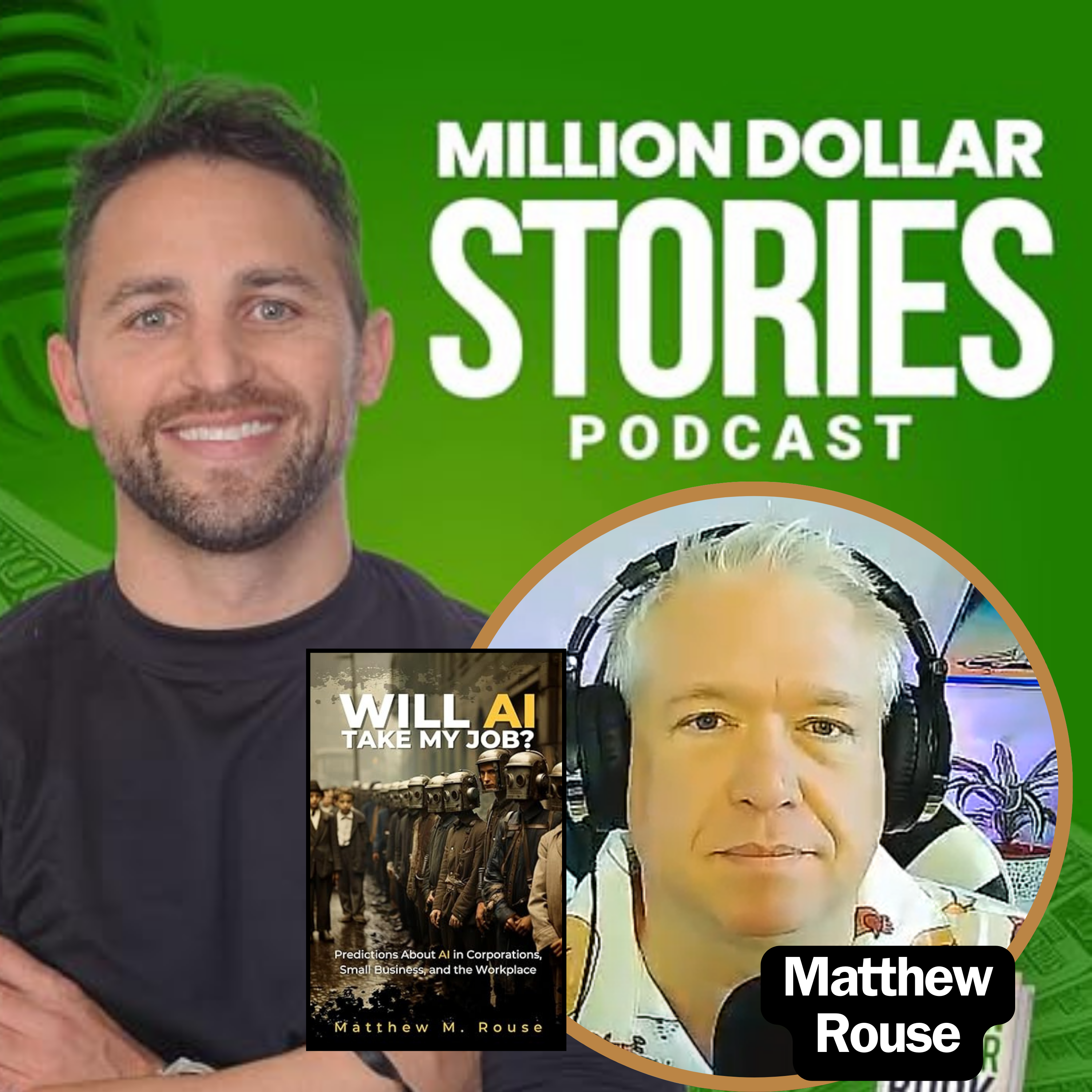 Matt Rouse – Author of “Will AI Take My Job”