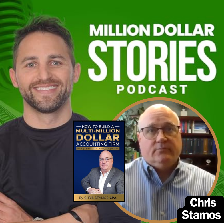 Chris Stamos- Author of “How To Build A Multi-Million Dollar Accounting Firm: By Buying Out Your Retiring Competitors”