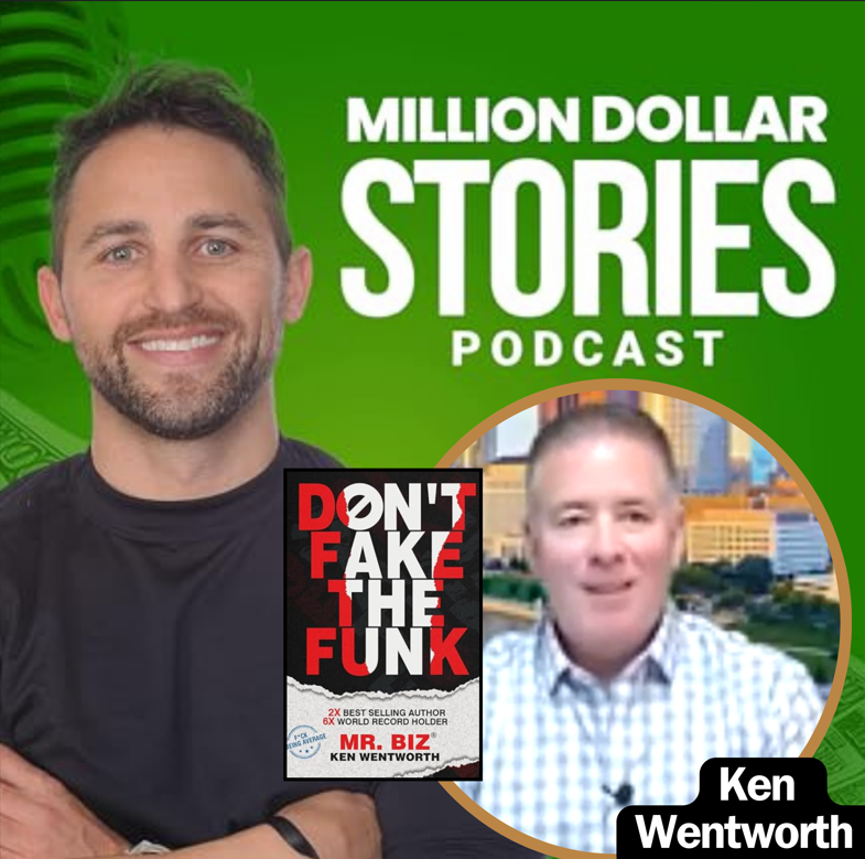 Ken Wentworth – Author of “Don’t Fake the Funk: F*ck Being Average”