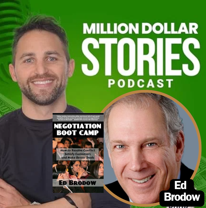 Ed Brodow – Author of “Negotiation Boot Camp: How to Resolve Conflict, Satisfy Customers, and Make Better Deals”